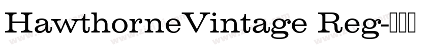 HawthorneVintage Reg字体转换